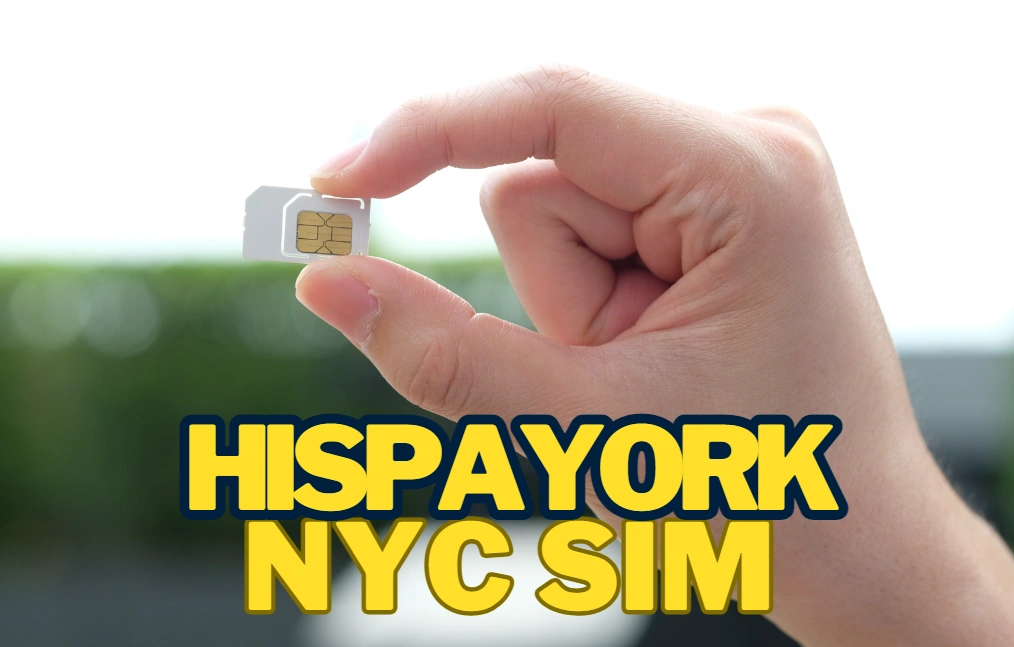 ¡No te quedes incomunicado! Guía para Comprar Tarjetas SIM en Nueva York: Mejores Opciones y Precios
